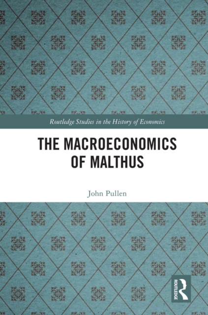 The Macroeconomics of Malthus, PDF eBook