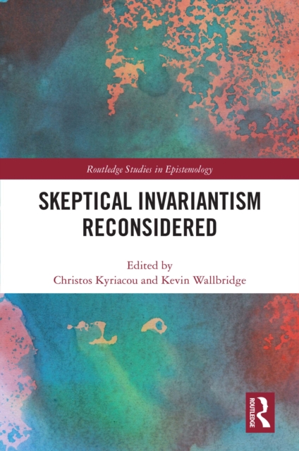 Skeptical Invariantism Reconsidered, PDF eBook
