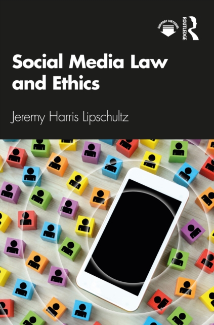 Social Media Law and Ethics, PDF eBook