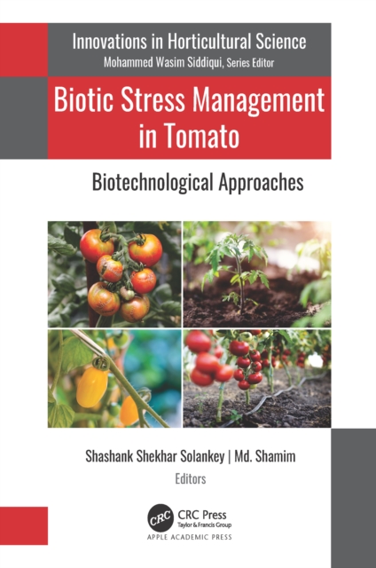 Biotic Stress Management in Tomato : Biotechnological Approaches, EPUB eBook