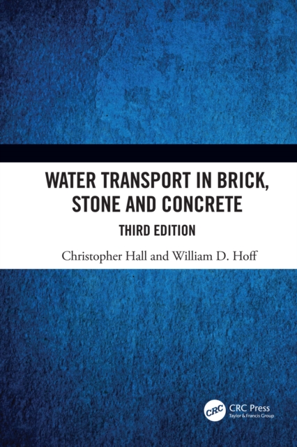 Water Transport in Brick, Stone and Concrete, PDF eBook