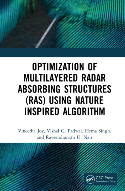 Optimization of Multilayered Radar Absorbing Structures (RAS) using Nature Inspired Algorithm, EPUB eBook
