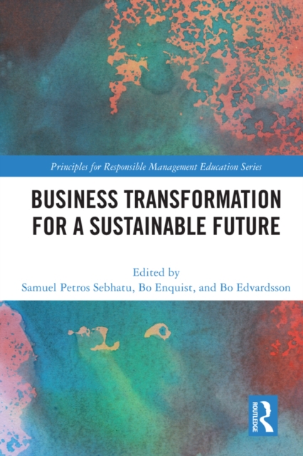 Business Transformation for a Sustainable Future, PDF eBook