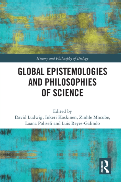 Global Epistemologies and Philosophies of Science, EPUB eBook