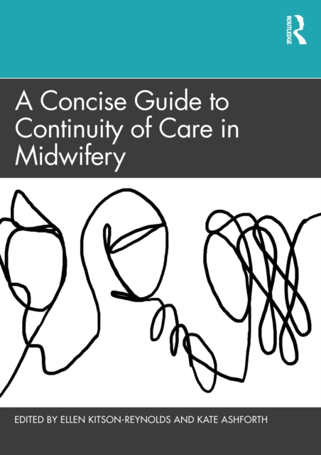 A Concise Guide to Continuity of Care in Midwifery, EPUB eBook