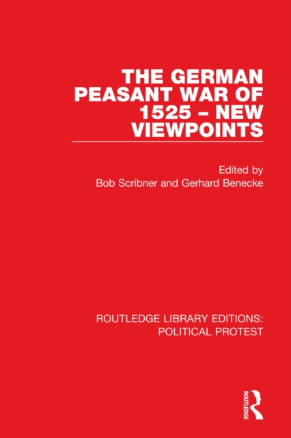The German Peasant War of 1525 - New Viewpoints, EPUB eBook