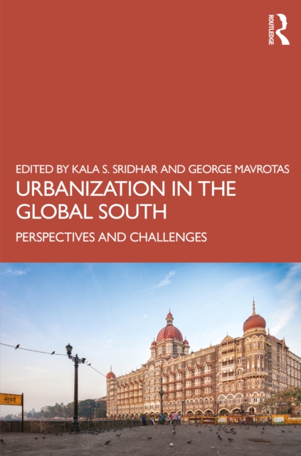 Urbanization in the Global South : Perspectives and Challenges, EPUB eBook