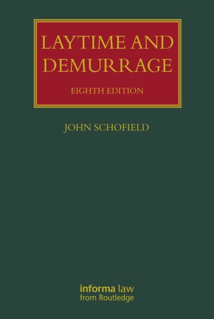 Laytime and Demurrage, EPUB eBook