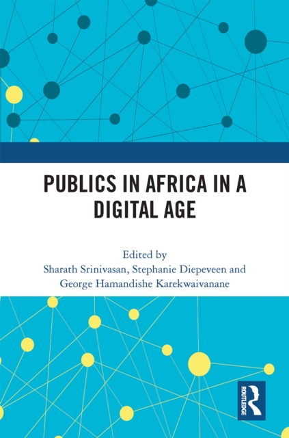 Publics in Africa in a Digital Age, EPUB eBook
