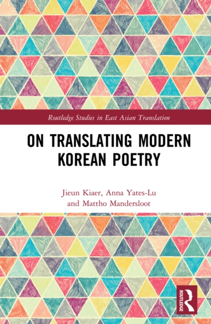 On Translating Modern Korean Poetry, PDF eBook
