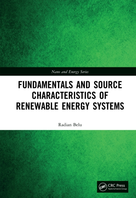 Fundamentals and Source Characteristics of Renewable Energy Systems, PDF eBook