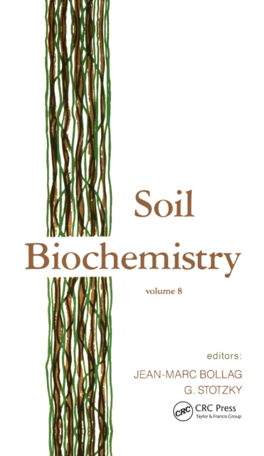 Soil Biochemistry : Volume 8, EPUB eBook