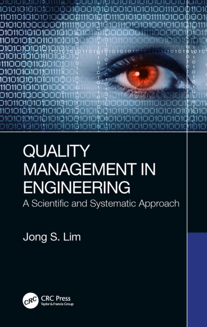 Quality Management in Engineering : A Scientific and Systematic Approach, PDF eBook