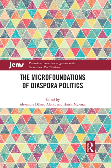 The Microfoundations of Diaspora Politics, PDF eBook