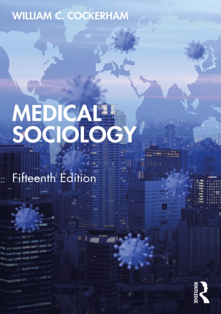 Medical Sociology, PDF eBook