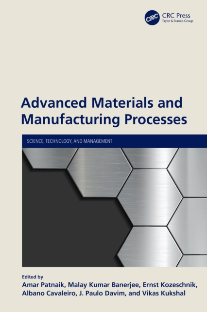 Advanced Materials and Manufacturing Processes, PDF eBook