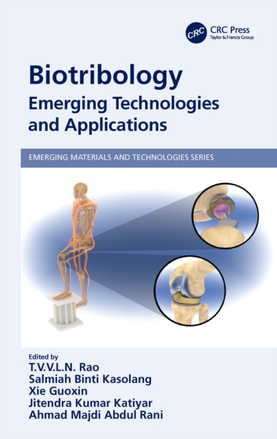 Biotribology : Emerging Technologies and Applications, EPUB eBook