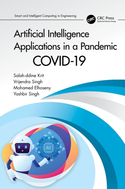 Artificial Intelligence Applications in a Pandemic : COVID-19, EPUB eBook