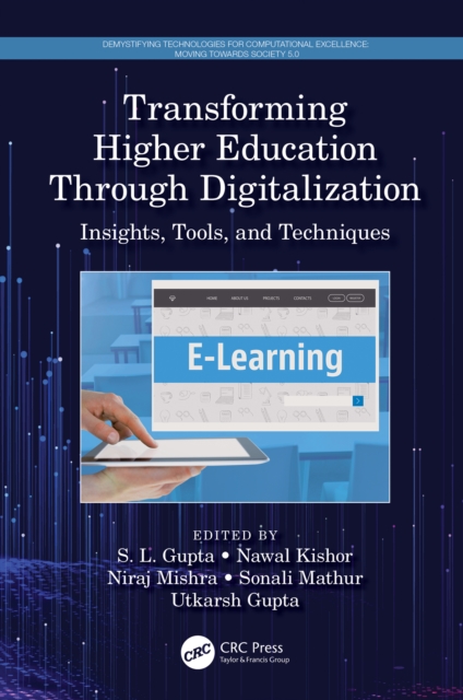 Transforming Higher Education Through Digitalization : Insights, Tools, and Techniques, PDF eBook