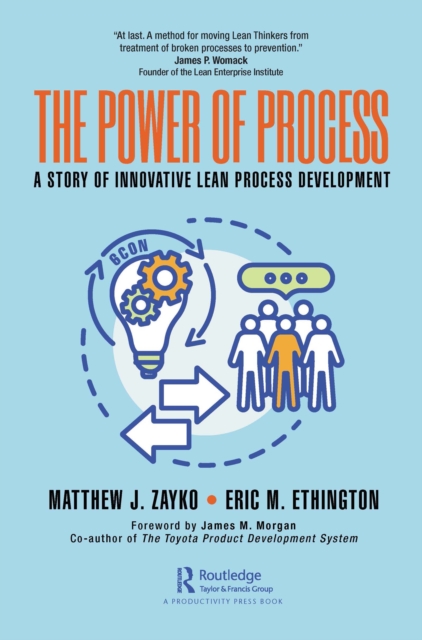 The Power of Process : A Story of Innovative Lean Process Development, EPUB eBook
