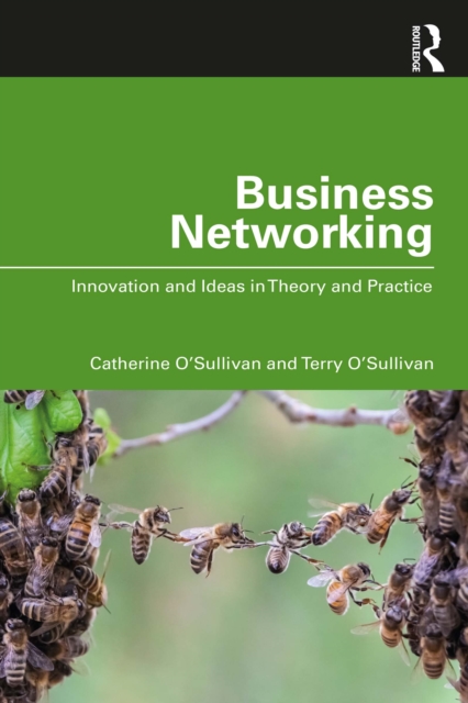 Business Networking : Innovation and Ideas in Theory and Practice, PDF eBook