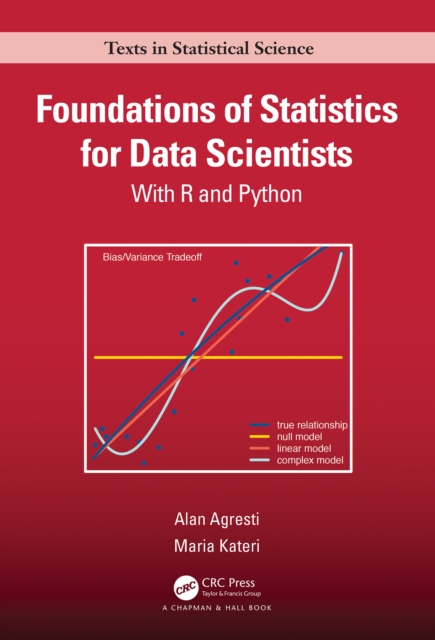 Foundations of Statistics for Data Scientists : With R and Python, PDF eBook