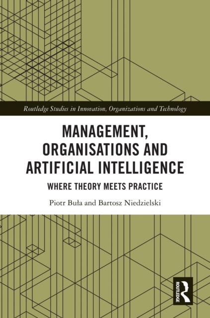 Management, Organisations and Artificial Intelligence : Where Theory Meets Practice, EPUB eBook