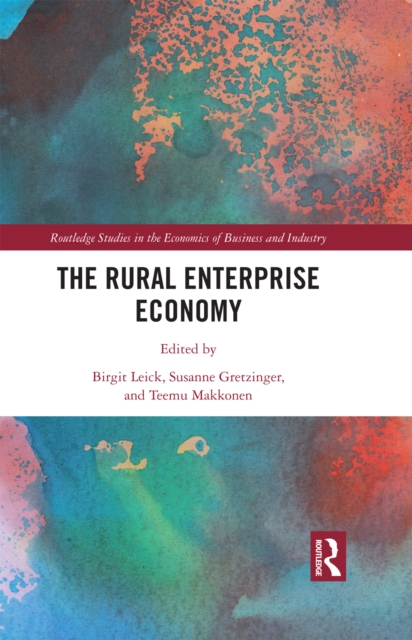 The Rural Enterprise Economy, PDF eBook