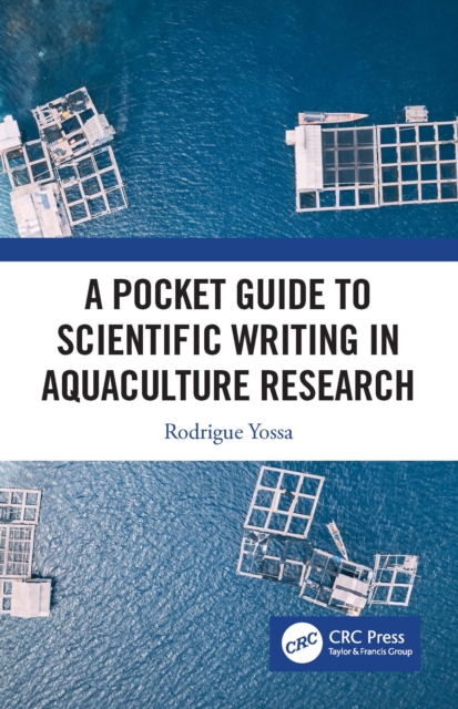 A Pocket Guide to Scientific Writing in Aquaculture Research, EPUB eBook