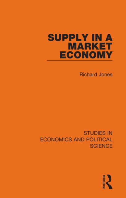Supply in a Market Economy, PDF eBook