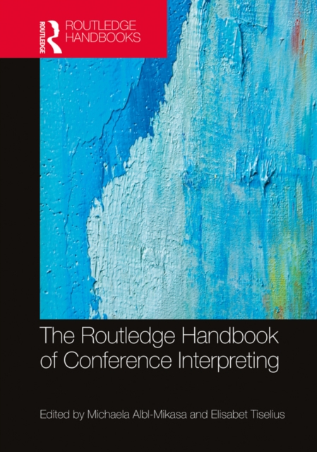 The Routledge Handbook of Conference Interpreting, EPUB eBook