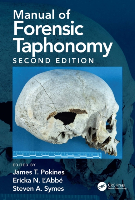 Manual of Forensic Taphonomy, EPUB eBook
