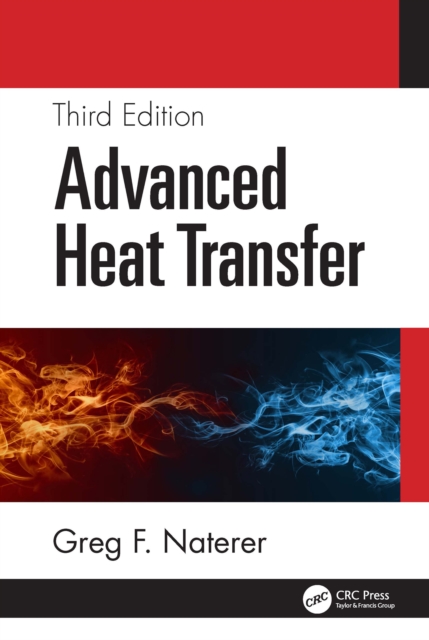 Advanced Heat Transfer, PDF eBook