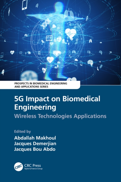 5G Impact on Biomedical Engineering : Wireless Technologies Applications, PDF eBook