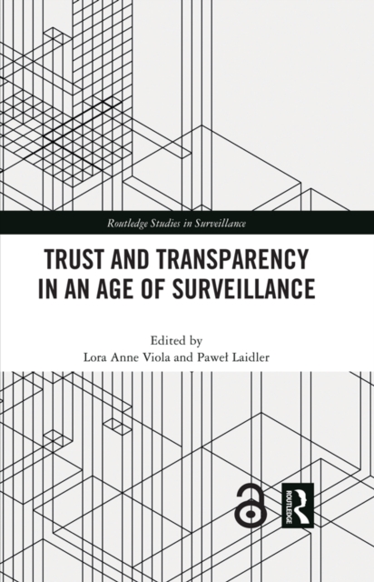 Trust and Transparency in an Age of Surveillance, PDF eBook