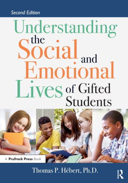 Understanding the Social and Emotional Lives of Gifted Students, EPUB eBook