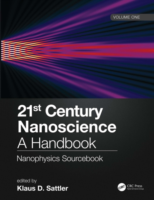 21st Century Nanoscience - A Handbook : Nanophysics Sourcebook (Volume One), PDF eBook
