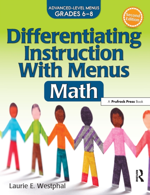 Differentiating Instruction With Menus : Math (Grades 6-8), PDF eBook