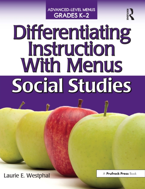 Differentiating Instruction With Menus : Social Studies (Grades K-2), PDF eBook