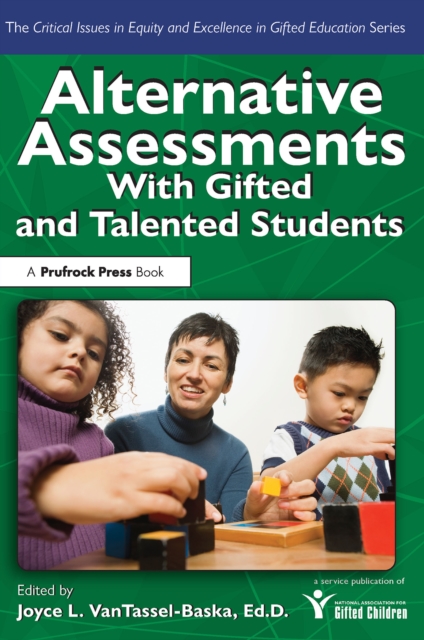 Alternative Assessments With Gifted and Talented Students, PDF eBook