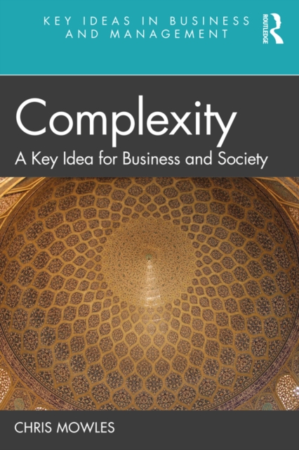 Complexity : A Key Idea for Business and Society, PDF eBook