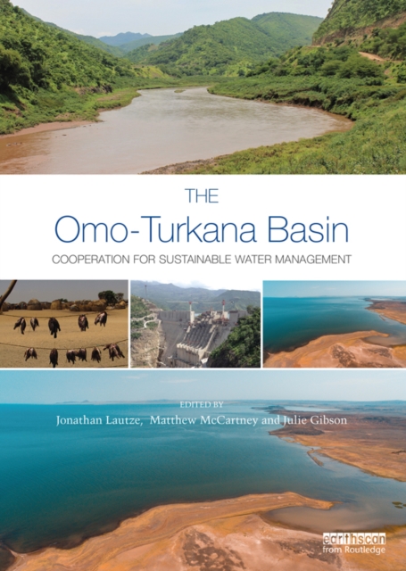 The Omo-Turkana Basin : Cooperation for Sustainable Water Management, PDF eBook
