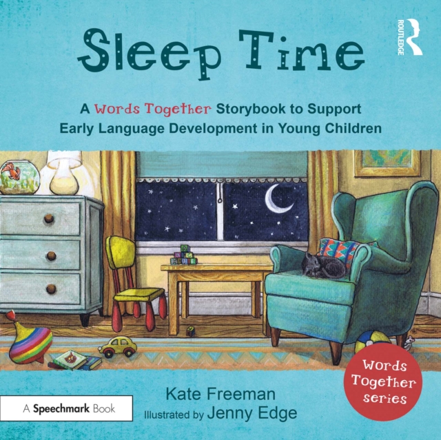 Sleep Time: A 'Words Together' Storybook to Help Children Find Their Voices, PDF eBook