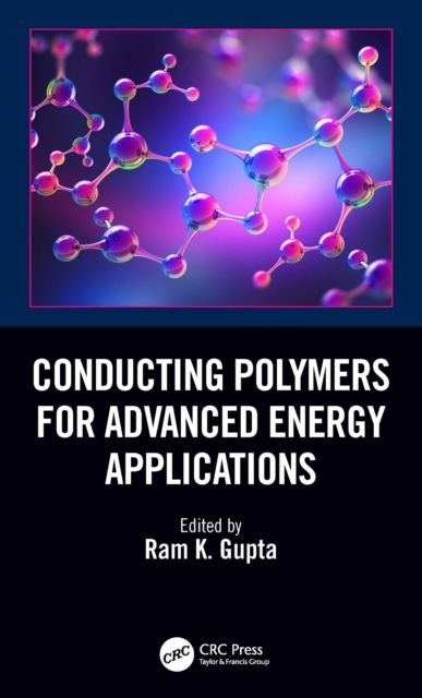 Conducting Polymers for Advanced Energy Applications, EPUB eBook