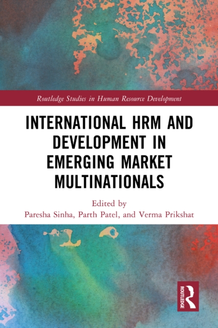 International HRM and Development in Emerging Market Multinationals, PDF eBook