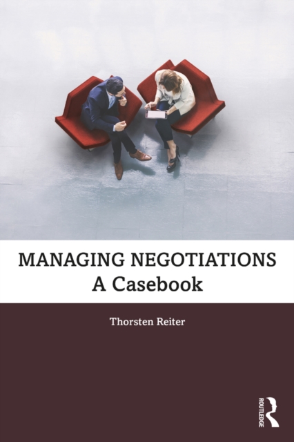 Managing Negotiations : A Casebook, PDF eBook