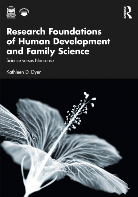 Research Foundations of Human Development and Family Science : Science versus Nonsense, PDF eBook