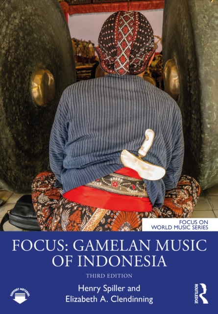 Focus: Gamelan Music of Indonesia, EPUB eBook