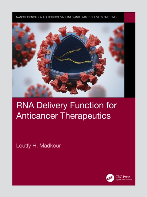 RNA Delivery Function for Anticancer Therapeutics, PDF eBook