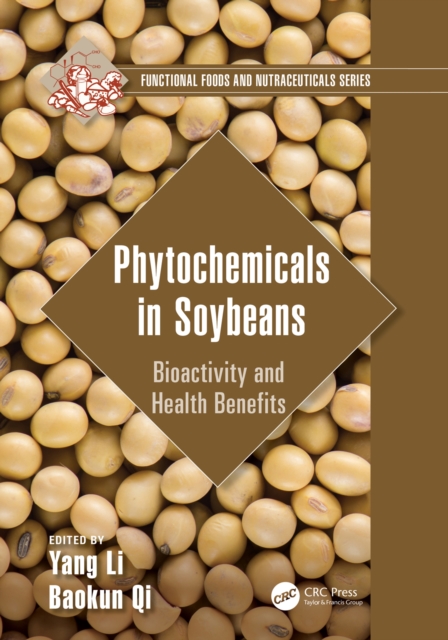 Phytochemicals in Soybeans : Bioactivity and Health Benefits, EPUB eBook